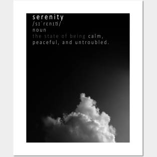 Serenity meaning BW Posters and Art